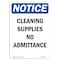 Signmission OSHA Notice Sign, 10" Height, Rigid Plastic, Cleaning Supplies No Admittance Sign, Portrait OS-NS-P-710-V-10653 - alternate 1